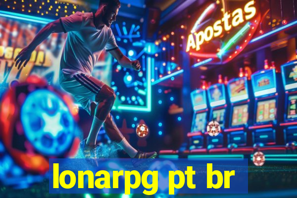 lonarpg pt br